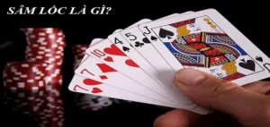 Phân Tích Chuyên Sâu Sâm Lốc Nhà Cái 789Club Và Kỹ Thuật Chặn Bài Đỉnh Cao